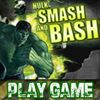 Hulk Smash & Bash